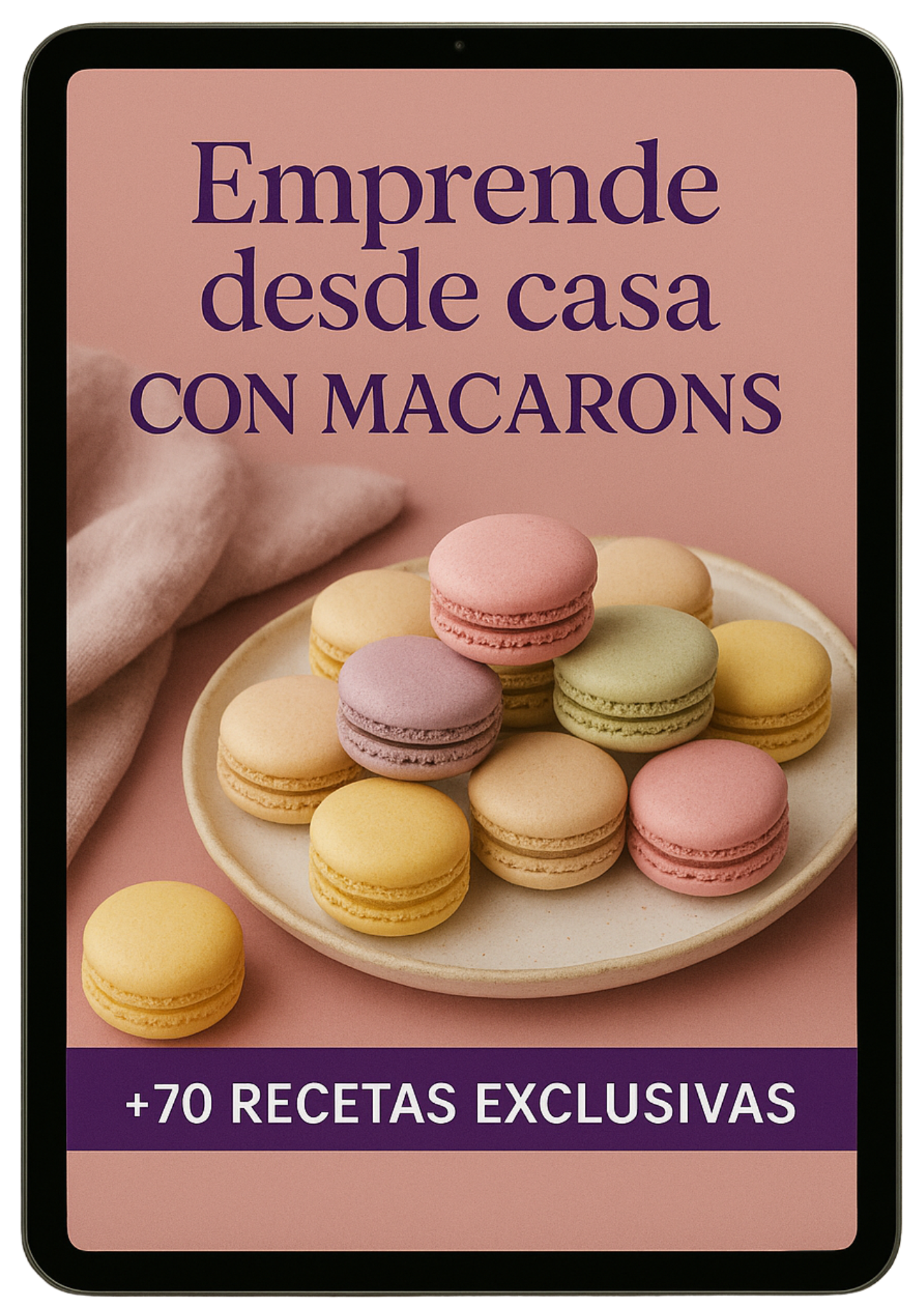 Emprende desde casa con Macarons(+70 Recetas) + 8 Bonus extras de regalo